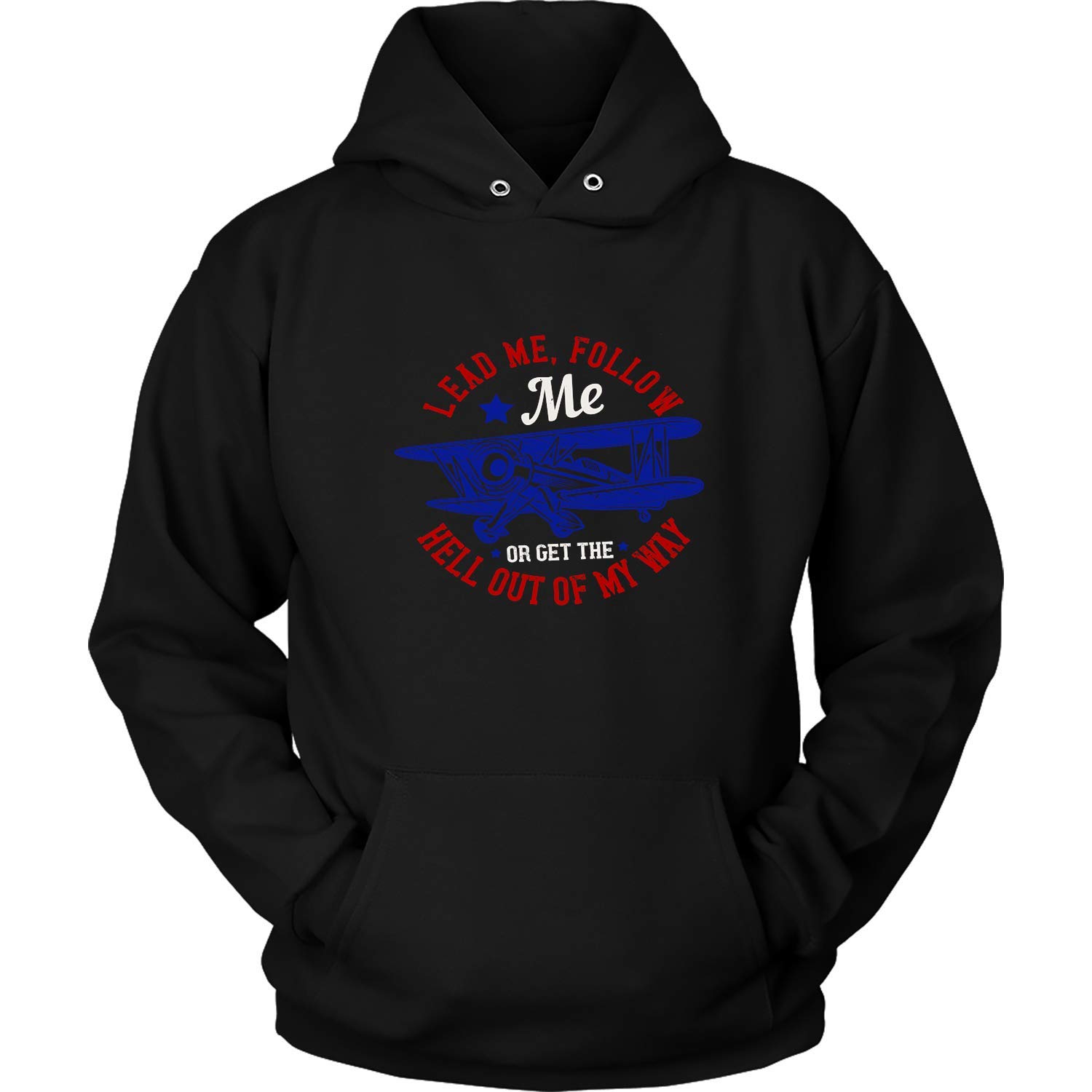Humans Design Studio Unisex Classic T-Shirt, Hoodie, Tank Top & Sweatshirt - 'Lead Me, Follow Me, Or Get Out of My Way' Slogan Tee for Women, Men & Kids | Casual Wear, Street Fashion & Gift Ideas