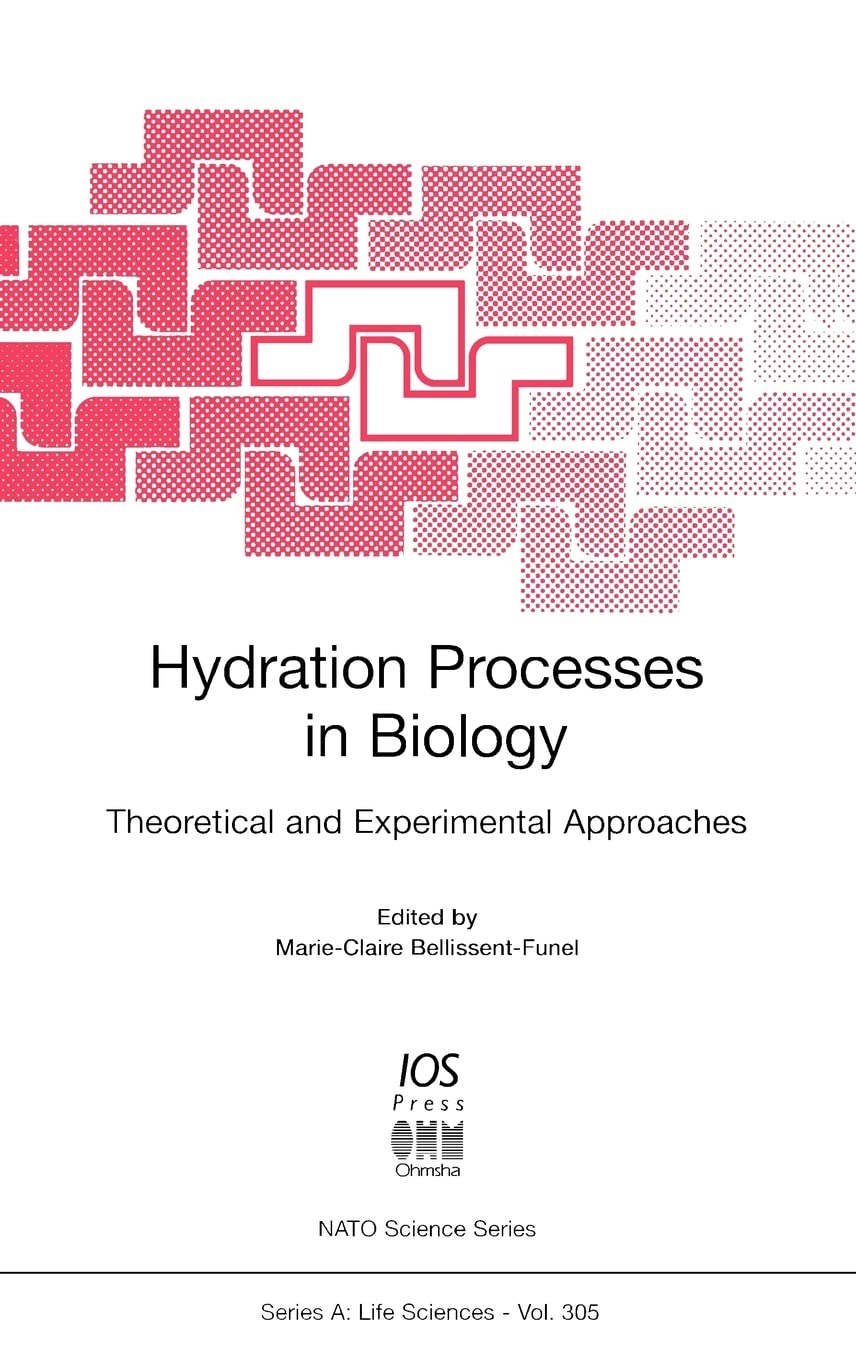 Biological Hydration Processes - International School of Physics Enrico Fermi Proceedings | Study of Water in Living Systems for Researchers & Scientists