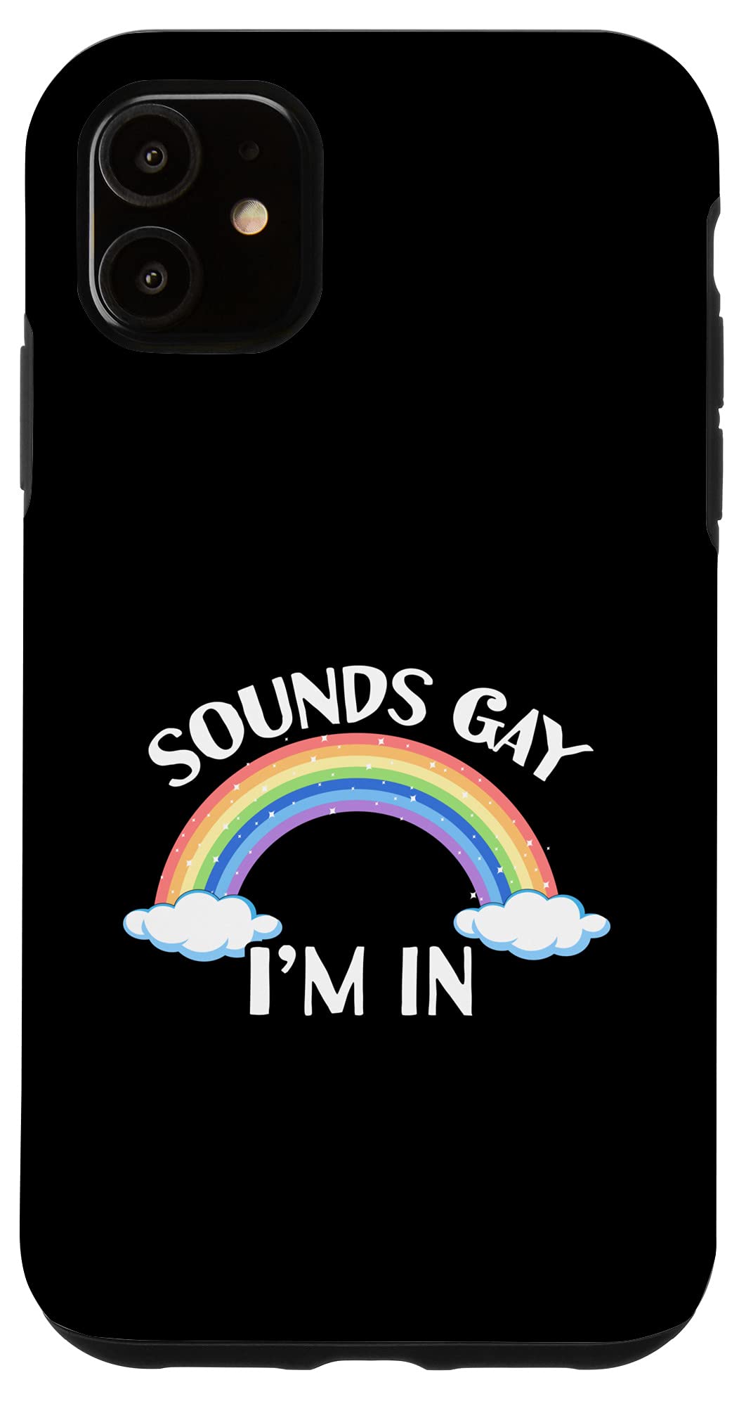 iPhone 11 Case - Funny LGBTQ+ Pride Gift for Gay Friends & Allies - Perfect for Daily Use, Parties & Pride Events