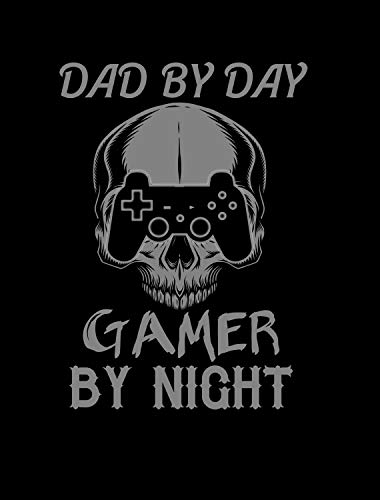 Black - Dad By Day Gamer By Night