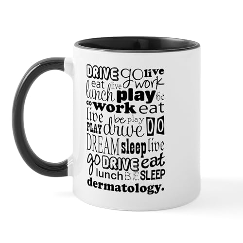 White/Black Inside - Dermatology Life Quote Funny Mug