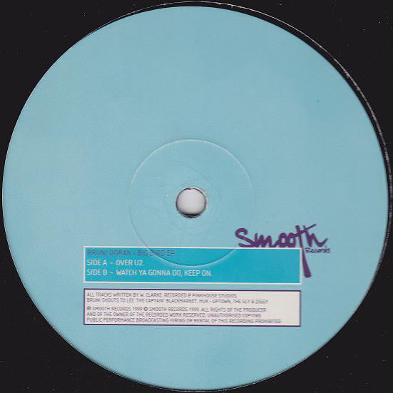 Bruni Doran – Big Bird EP | Smooth Records 12/SMV/001 & 12SMV002 | Vinyl Record for DJs & Music Collectors – Perfect for Home Listening & Club Play