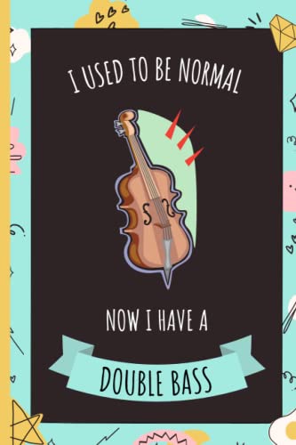 Funny Double Bass Lover Notebook - 6x9 Inches, 110 Pages - Perfect Gift for Musicians | Practice Journal, Music Class Notes, Gift for Bass Players (Italian Edition)