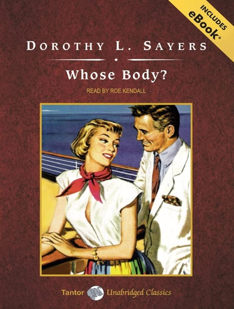 Whose Body? - Mystery Novel by Dorothy L. Sayers | English eBook Download for Kindle & E-Readers | Perfect for Book Clubs & Crime Fiction Lovers