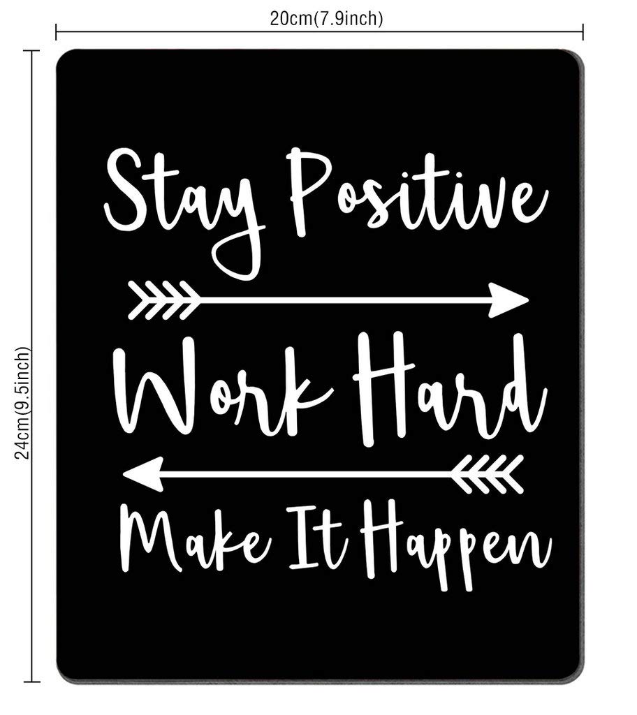 Custom Inspirational Gaming Mouse Pad - Stay Positive Work Hard Motivational Quote on Black Background | Perfect for Gamers, Office & Home Workspace