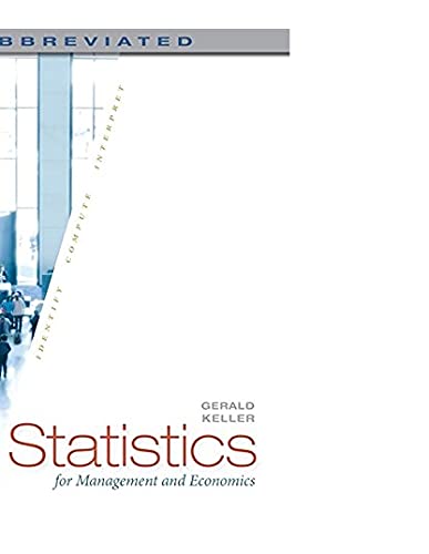 Statistics for Management and Economics (Abbreviated Edition) - Essential Business Data Analysis Textbook for MBA Students & Professionals
