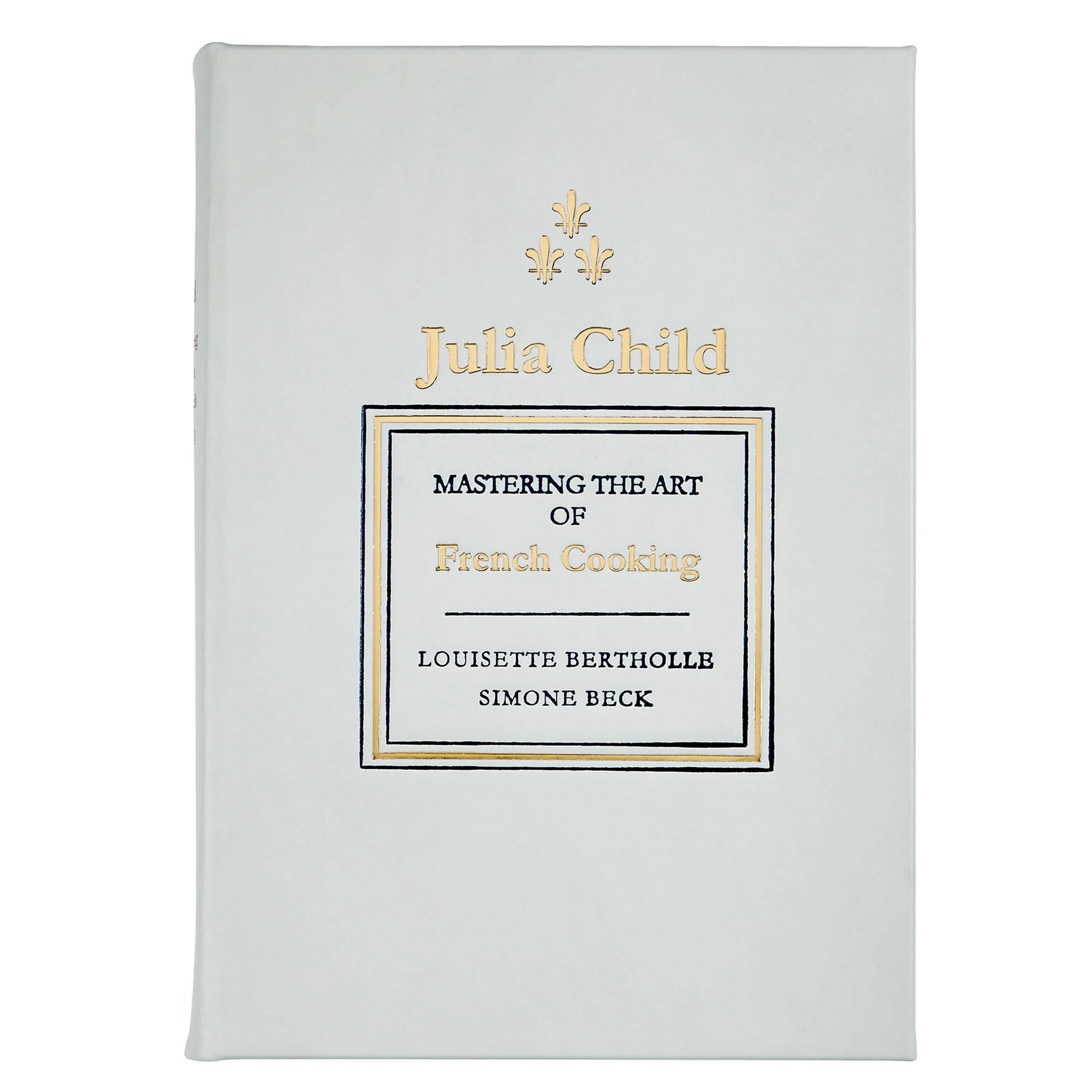 Mastering the Art of French Cooking by Julia Child - Premium Limited Edition Leather Bound Cookbook - Perfect for Home Chefs & Culinary Enthusiasts