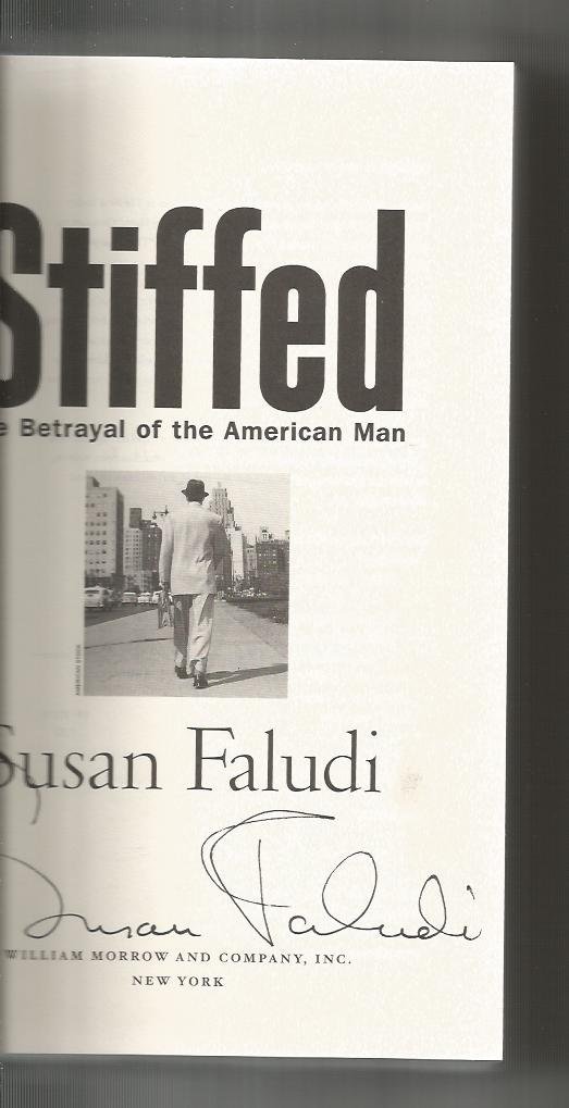 Stiffed: The Betrayal of the American Man - Modern Masculinity Crisis & Social Commentary | Perfect for Book Clubs, Gender Studies & Sociological Discussions
