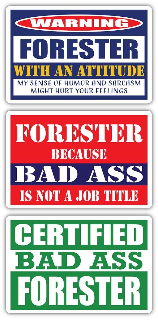 Certified Badass Forester Stickers (Pack of 3) - Funny Job Occupation Vinyl Decals for Laptops, Hard Hats & Windows - Durable 3M Outdoor Stickers - Perfect Gift for Arborists & Forestry Workers
