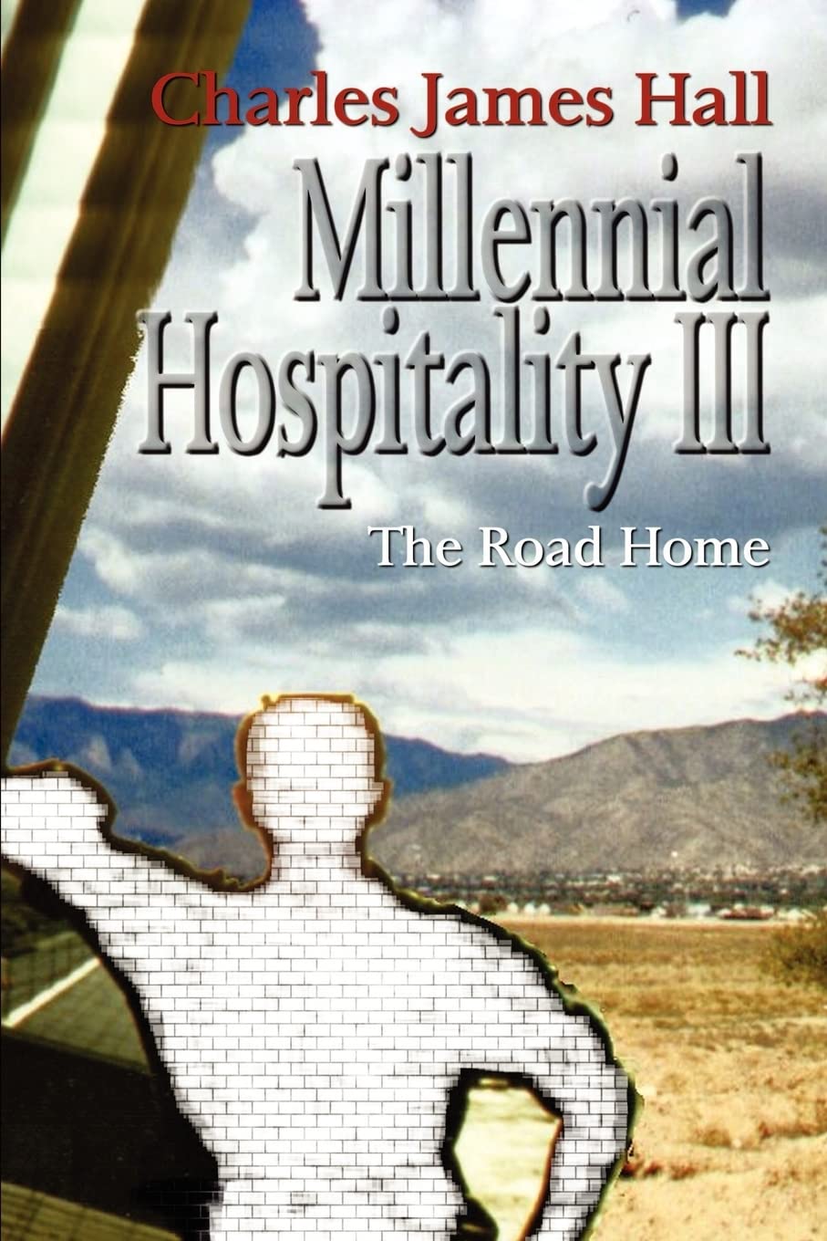 Millennial Hospitality III: The Road Home - Inspirational Travel Memoir for Adventure Seekers & Spiritual Explorers | Perfect for Book Clubs, Road Trips, and Personal Growth Journeys
