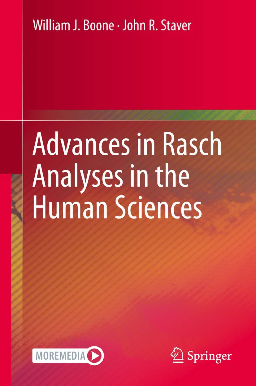 Advances in Rasch Analysis for Human Sciences Research - Applications in Psychology, Education, and Social Studies