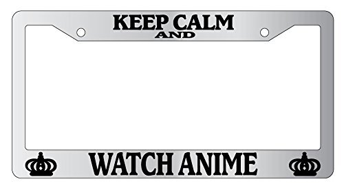 Keep Calm And Watch Anime Chrome Metal License Plate Frame - Durable Car Accessory for Anime Fans - Perfect for Cars, Trucks & Motorcycles