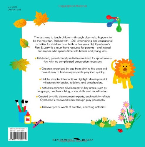 Play And Learn: 1001 Fun Educational Activities for Babies & Toddlers - Gymboree Play & Music - Perfect for Early Childhood Development & Parent-Child Bonding