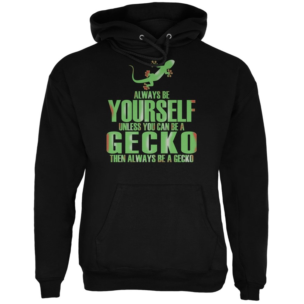 Always Be Yourself Gecko Black Adult Hoodie - Stylish & Comfortable Pullover for Men & Women - Perfect for Casual Wear, Outdoor Activities & Gifts