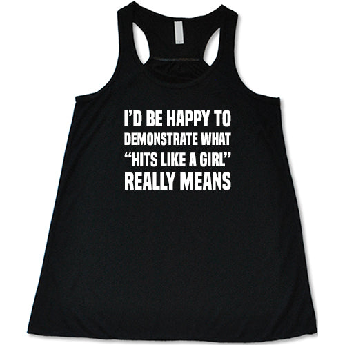 Empowering 'What Hits Like A Girl Really Means' T-Shirt | Feminist Statement Tee for Women & Girls | Gym, Workout, Protest Wear