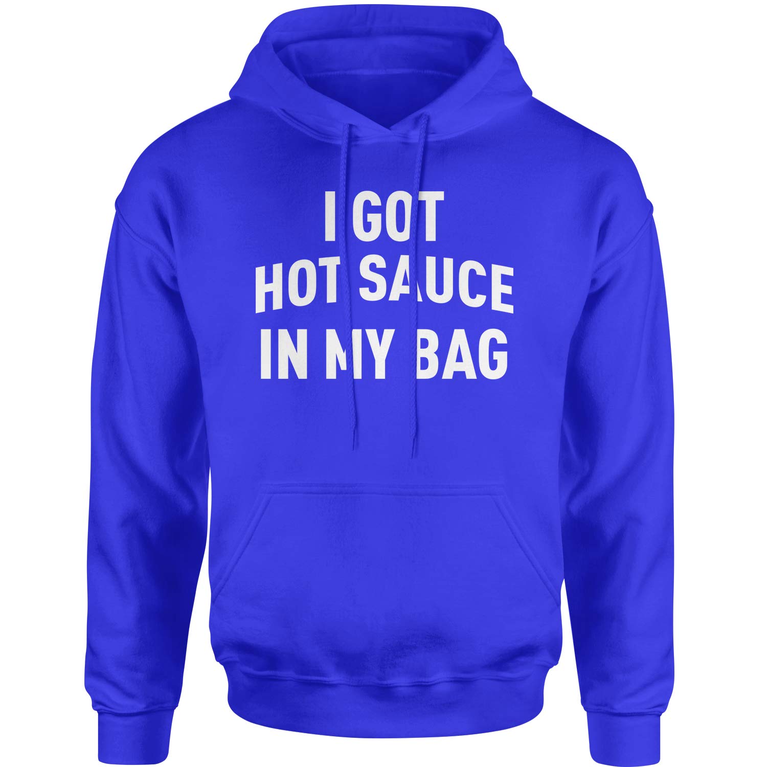 Expression Tees I Got Hot Sauce in My Bag Swag - Unisex Adult Hoodie Sweatshirt | Trendy Streetwear for Men & Women | Perfect for Casual Outfits, Concerts and Urban Fashion