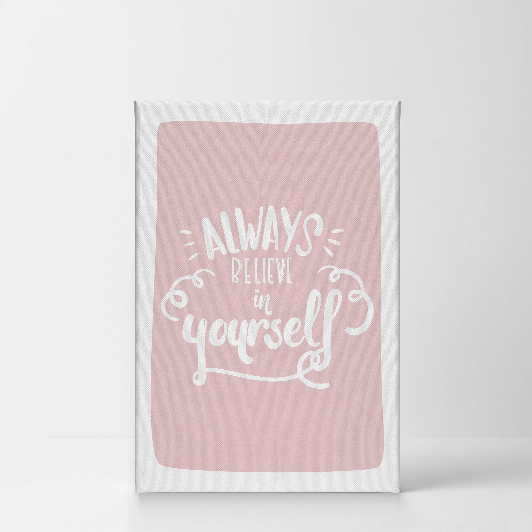 Always Believe in Yourself Inspirational Wall Art - Pink Lettering Canvas Print for Kids Room, Nursery & Baby Room Decor - Ready to Hang Motivational Poster (28x19 Inches) Made in USA | Perfect for Bedrooms, Playrooms & Classrooms