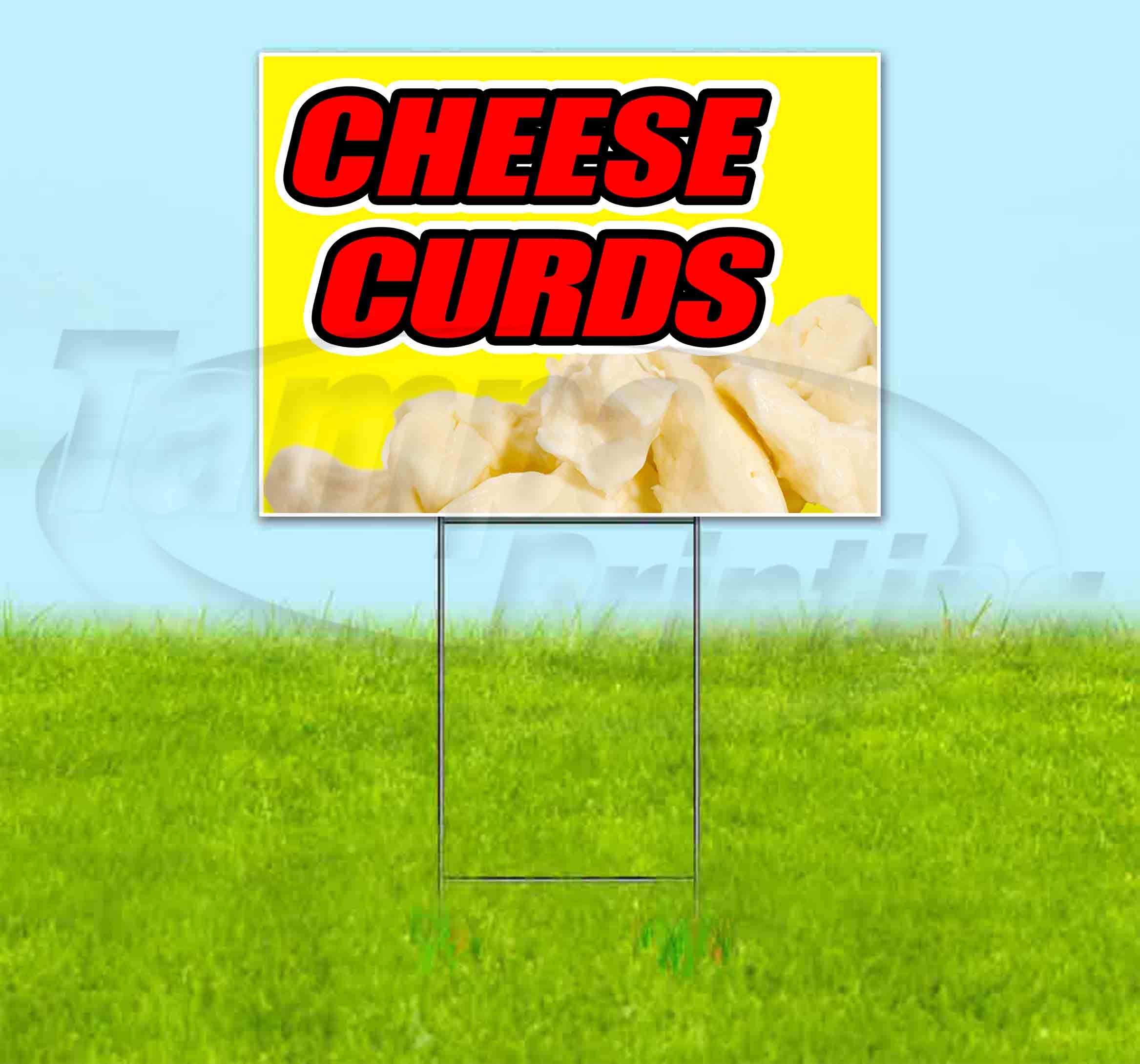 Premium Yellow Cheese Curds Yard Sign (18