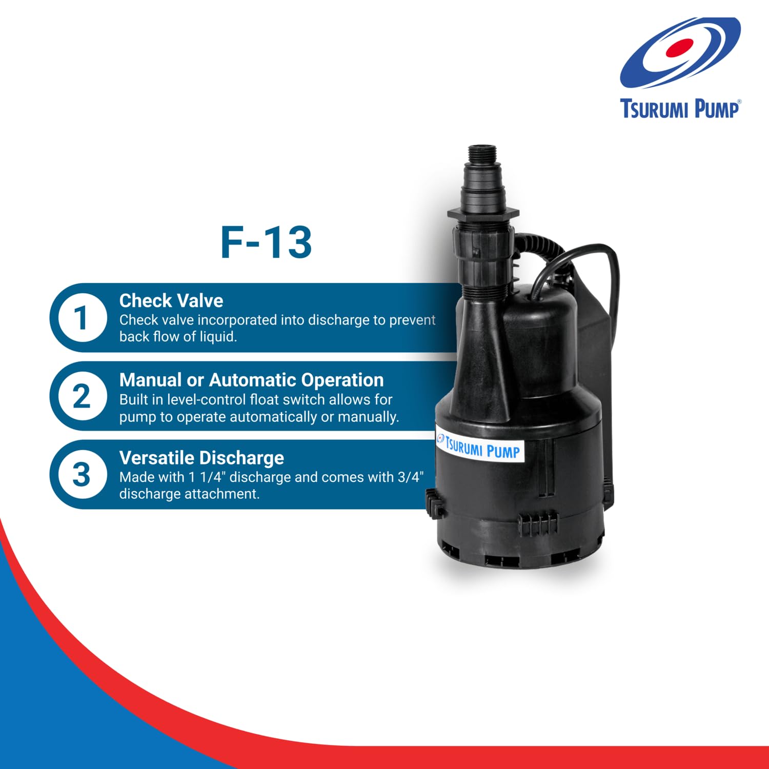 Tsurumi F-13 Submersible Water Pump 1/4 HP 115V - Clean Water Pump with 1-1/4