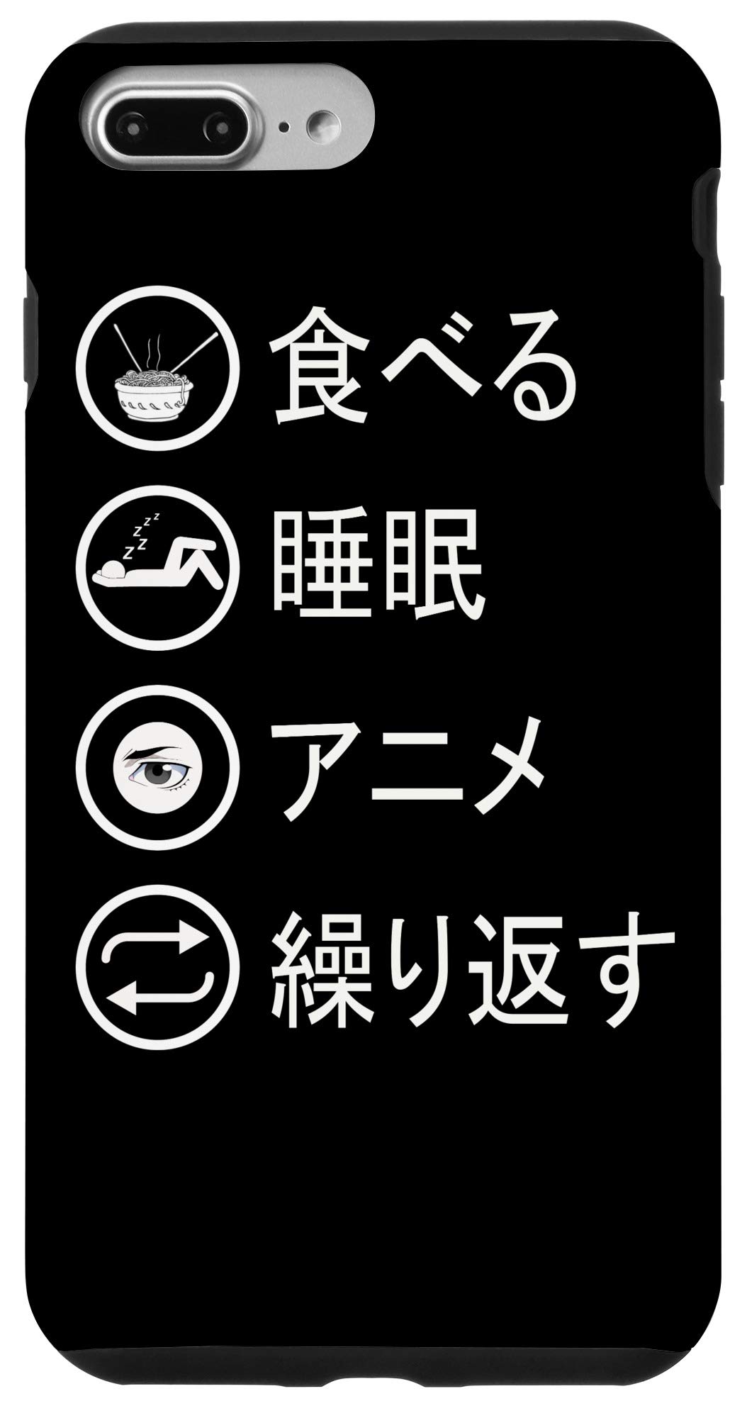 iPhone 7 Plus/8 Plus Anime Phone Case - Japanese Kanji 'Eat Sleep Anime Repeat' Manga Design - Perfect for Anime Fans & Manga Lovers