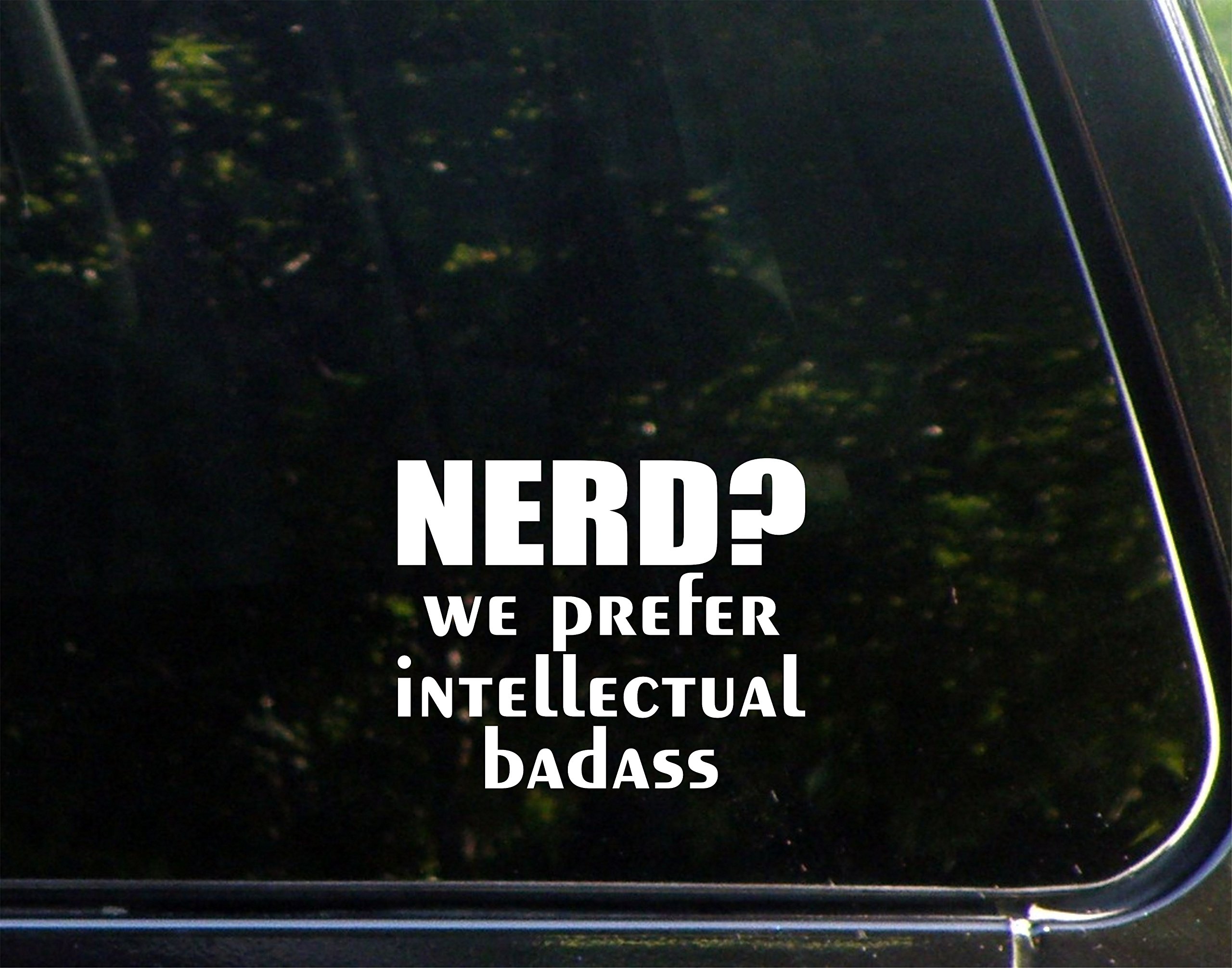 Intellectual Badass Vinyl Die Cut Decal - 4.75