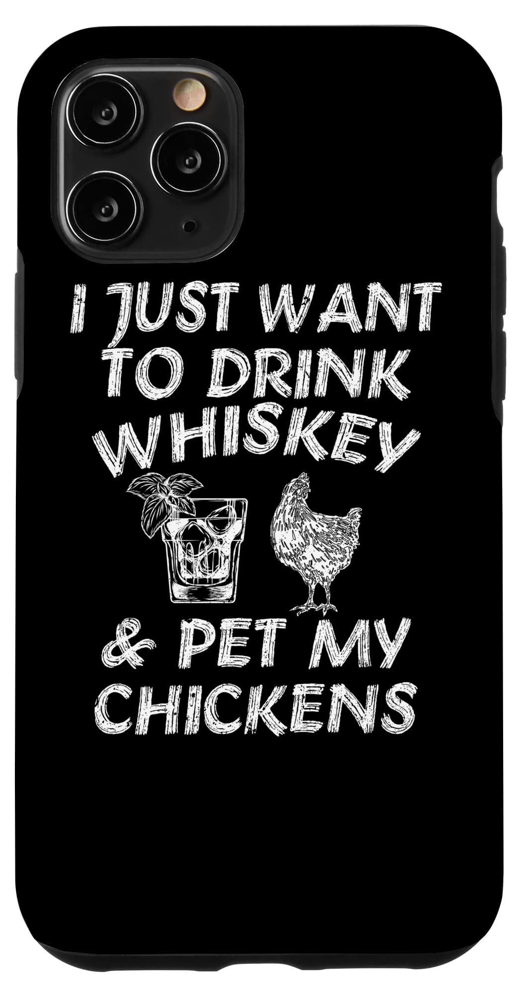 iPhone 11 Pro Case - Funny Whiskey & Chicken Lover Design - Perfect for Casual Wear, Gifts & Whiskey Enthusiasts