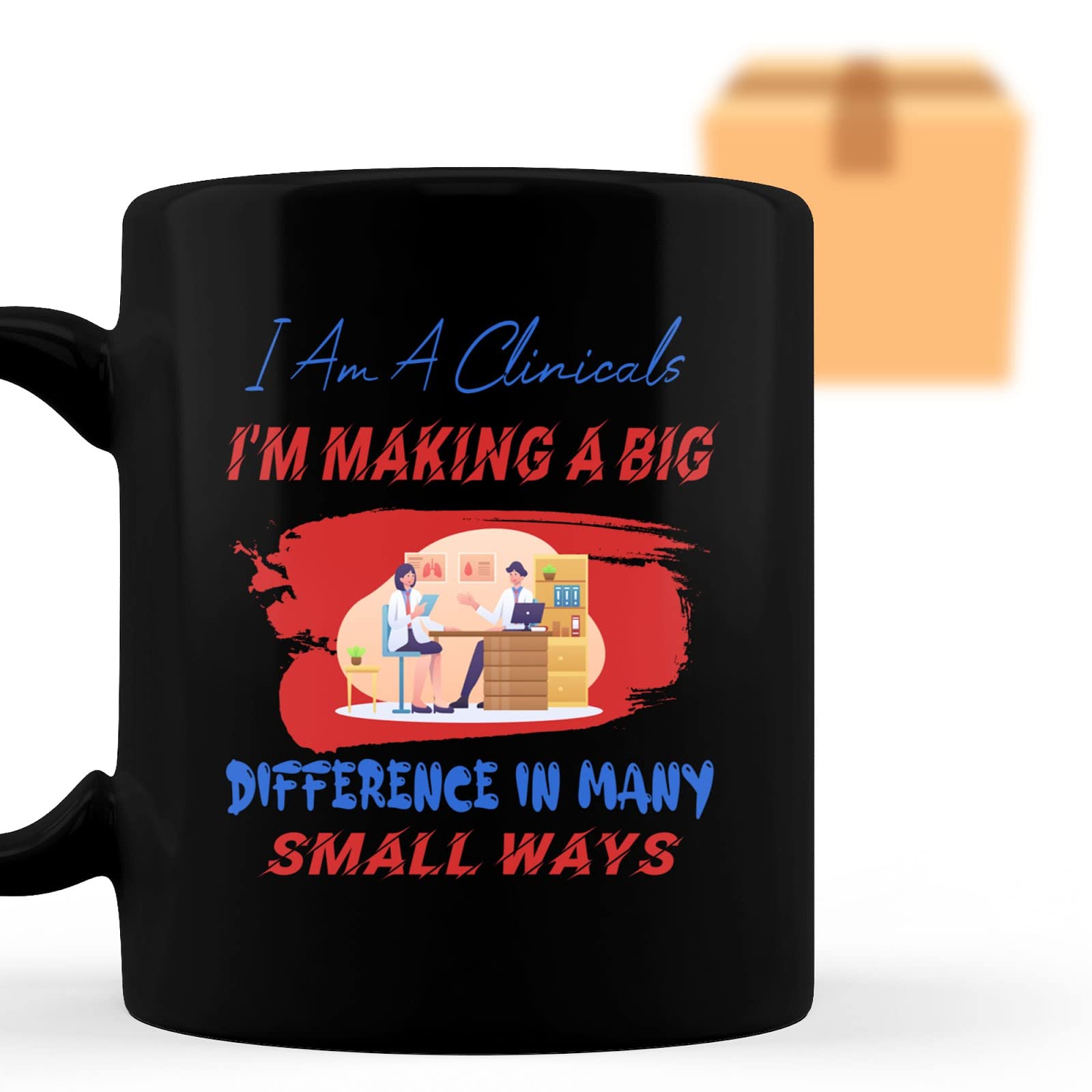 Funny Coffee Mug - Clinicals Making Difference Humor Gift for Men, Women, Coworkers & Family - Perfect Birthday, Christmas Present - Great for Office, Home & Gag Gifts