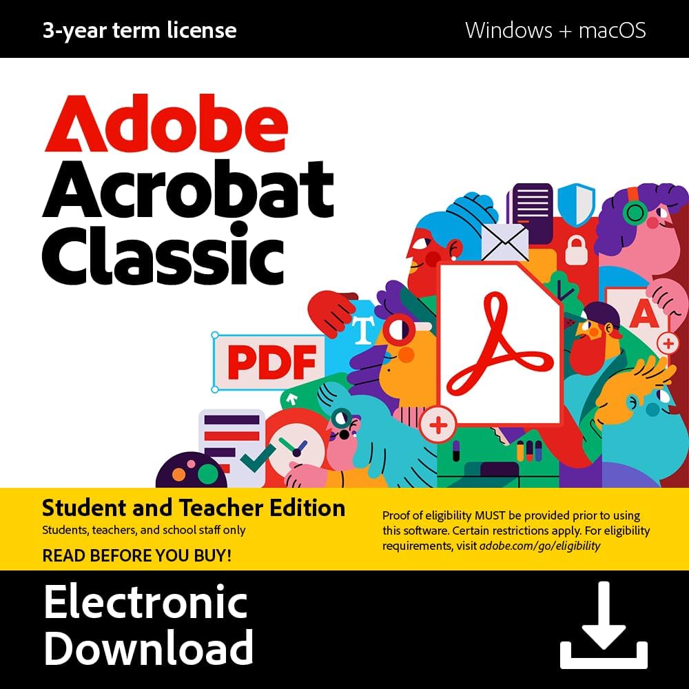 Adobe Acrobat Classic Student & Teacher Edition | PDF Editor Software for School & Education | 3-Year Subscription License | PC & Mac Download | Perfect for Homework, Research & Academic Projects