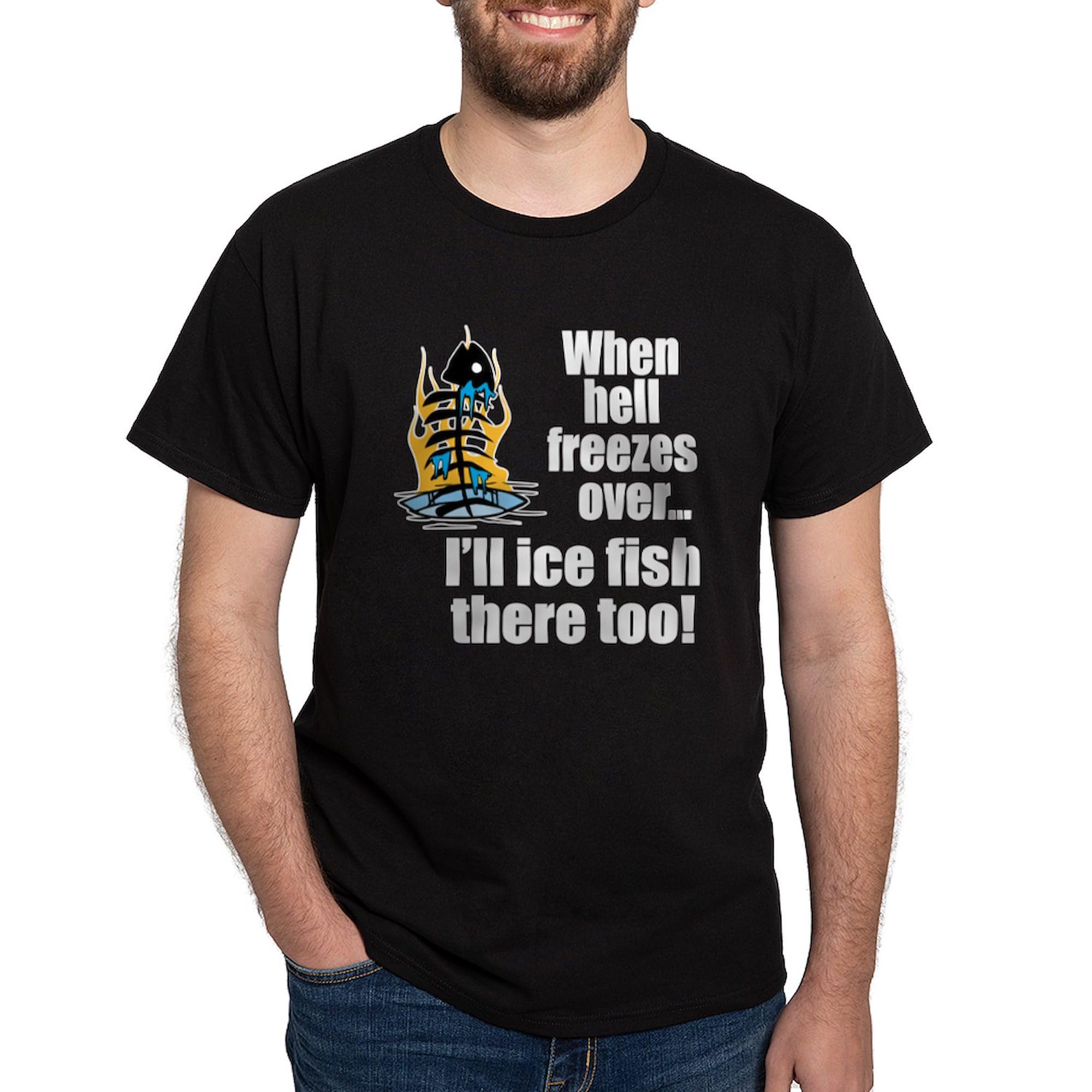 Hell Freezes Over Ice Fishing Graphic T-Shirt for Men - 100% Cotton Dark Tee - Perfect for Fishing Trips & Outdoor Adventures