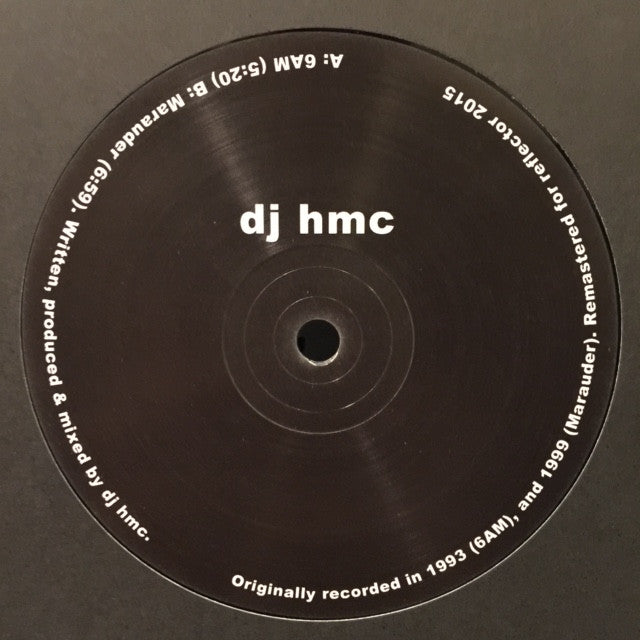 DJ HMC 6AM / Marauder R001 Vinyl Record - Limited Edition Electronic Dance Music (EDM) by Reflector Records - Perfect for DJ Sets, Nightclubs & Music Collectors