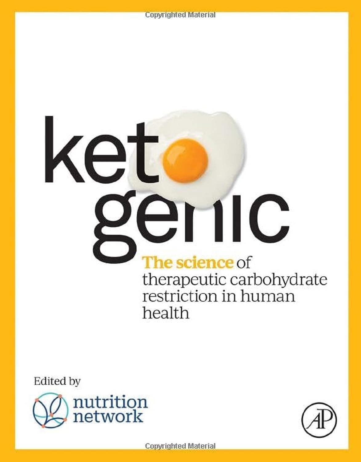 The Science of Ketogenic Diet: Therapeutic Carbohydrate Restriction for Optimal Human Health | Weight Loss, Diabetes Management & Brain Function Enhancement