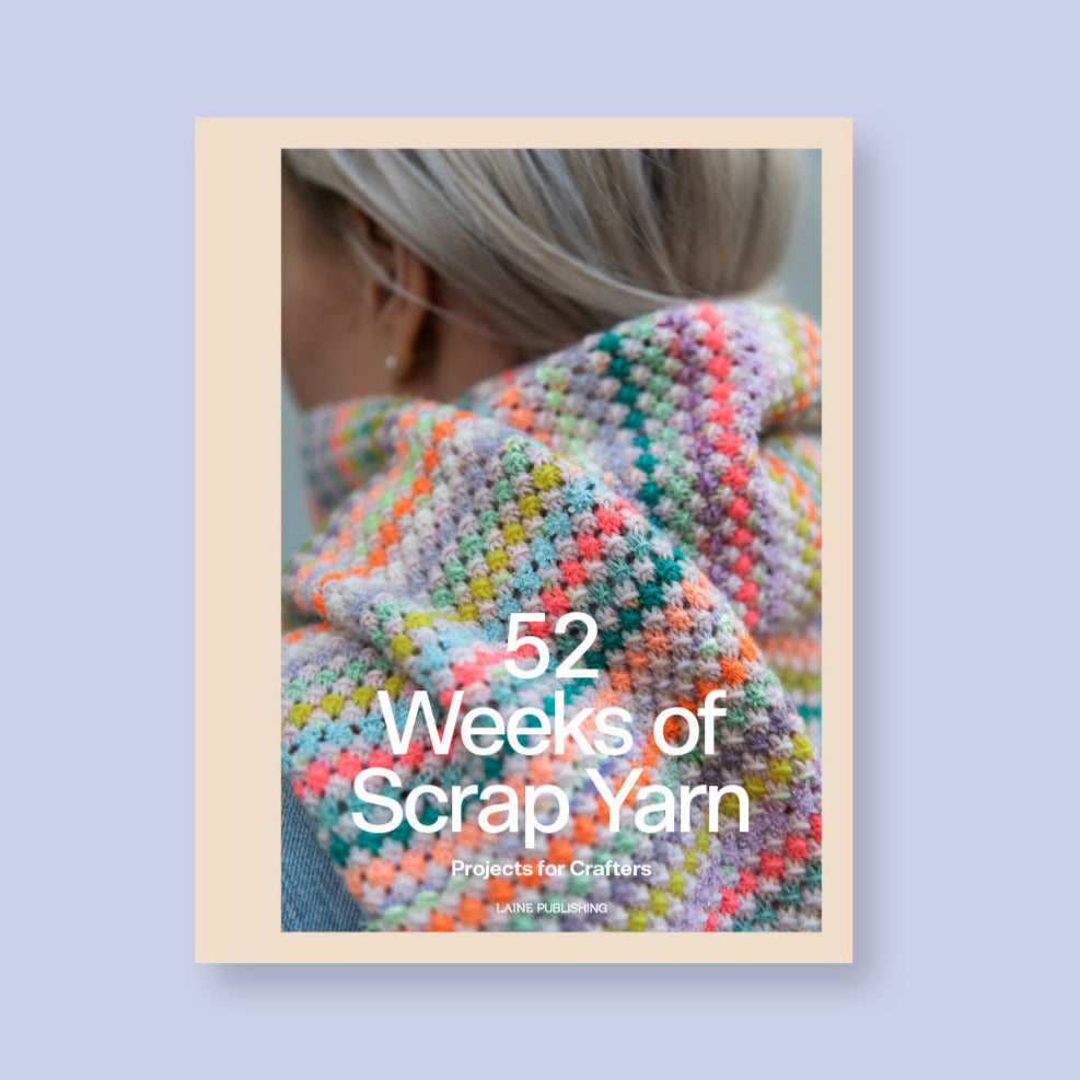 52 Weeks of Scrap Yarn Projects - Creative DIY Knitting & Crochet Patterns for Crafters - Perfect for Home Decor, Gifts & Seasonal Crafts
