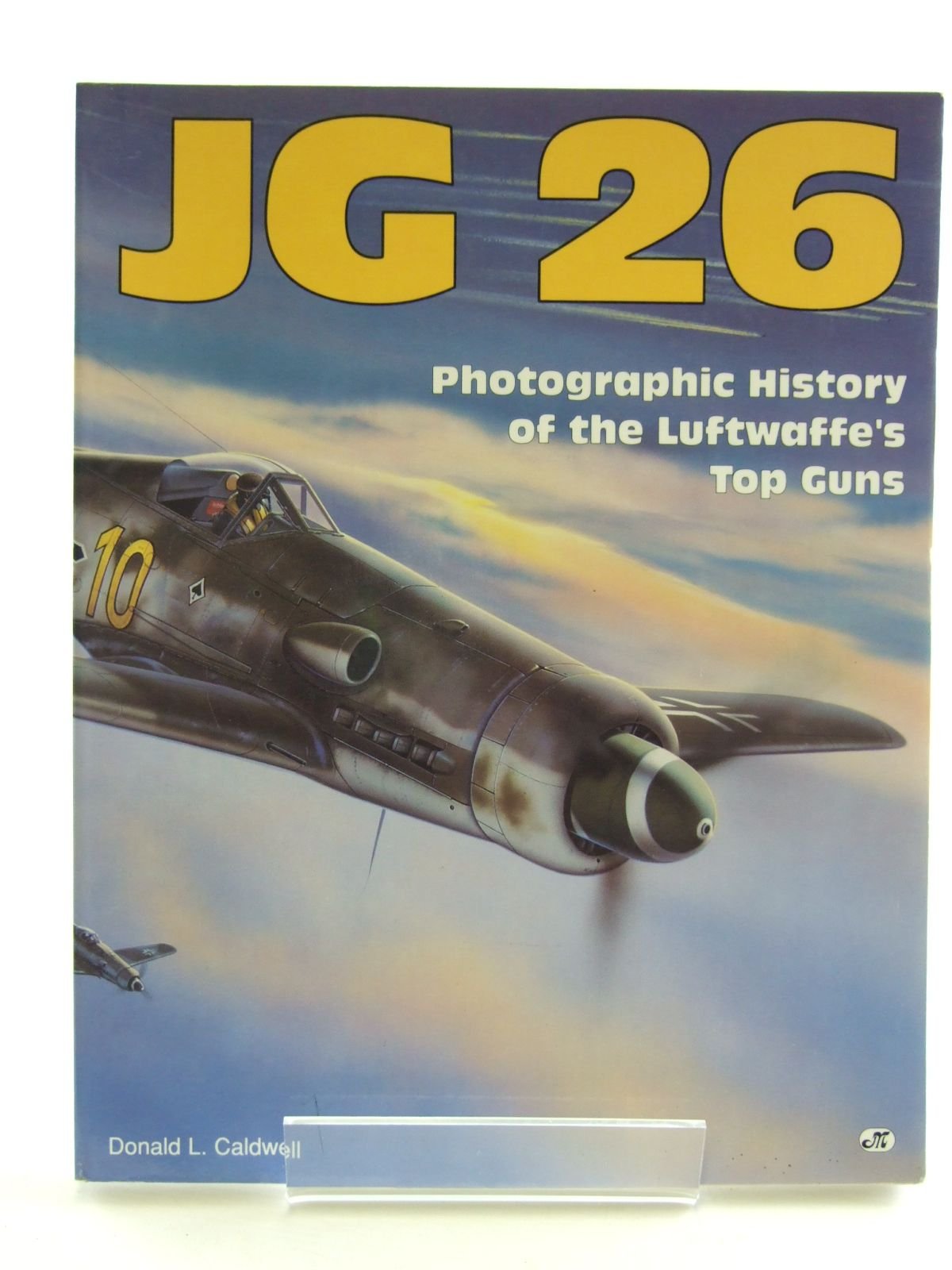 JG 26 Luftwaffe Fighter Squadron - WWII Aviation History Book with Rare Photos | Perfect for Military Historians & Aviation Enthusiasts | Great Gift for Veterans Day & History Buffs