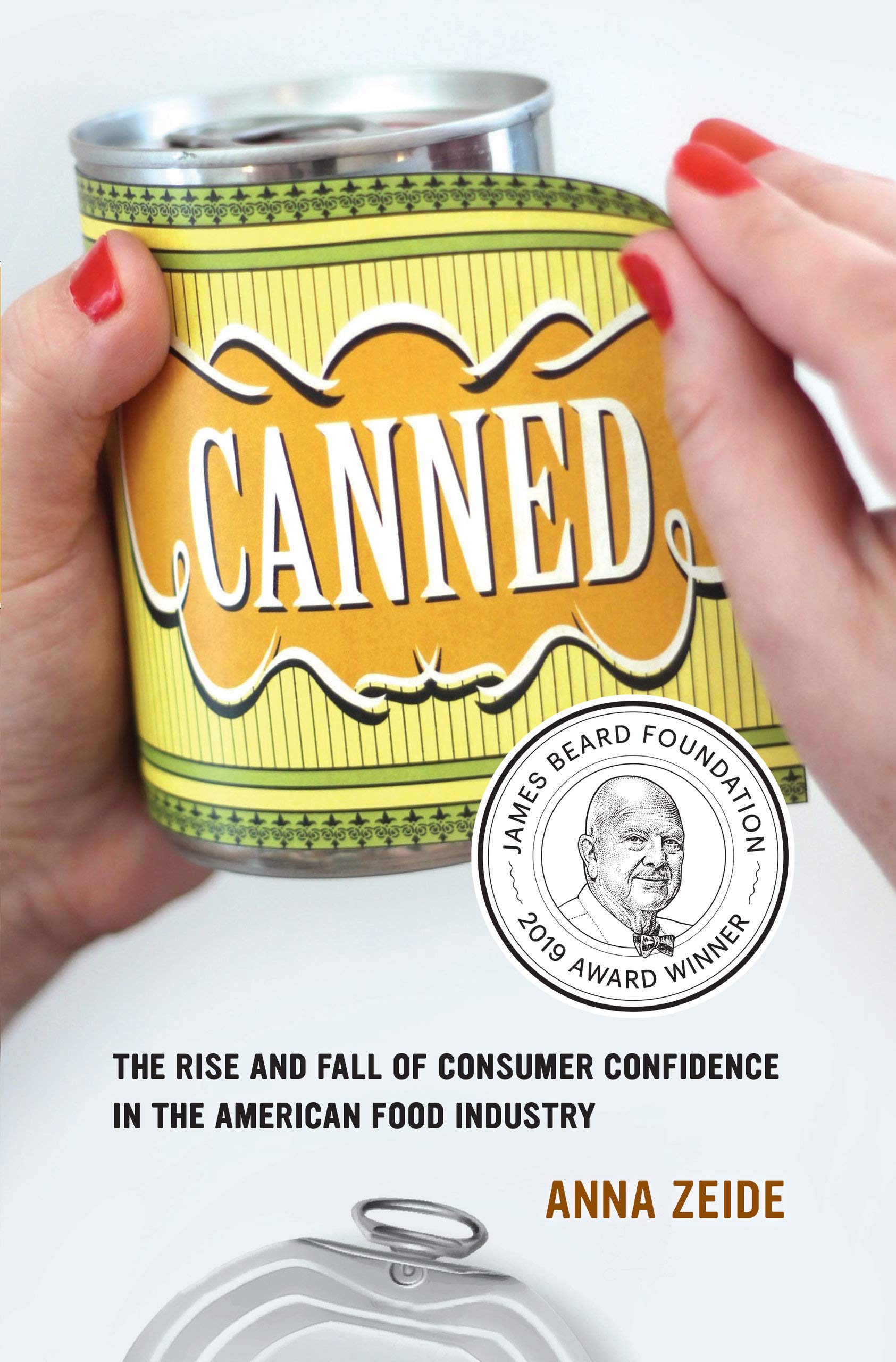 The Rise and Fall of Consumer Confidence in the American Food Industry - California Studies in Food & Culture Vol.68 | Historical Analysis of US Food Trends | Perfect for Academics, Food Historians & Policy Researchers