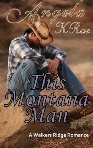 Montana Man - Walkers Ridge Romance Novel | Small-Town Love Story for Adults | Perfect for Cozy Reading & Book Clubs