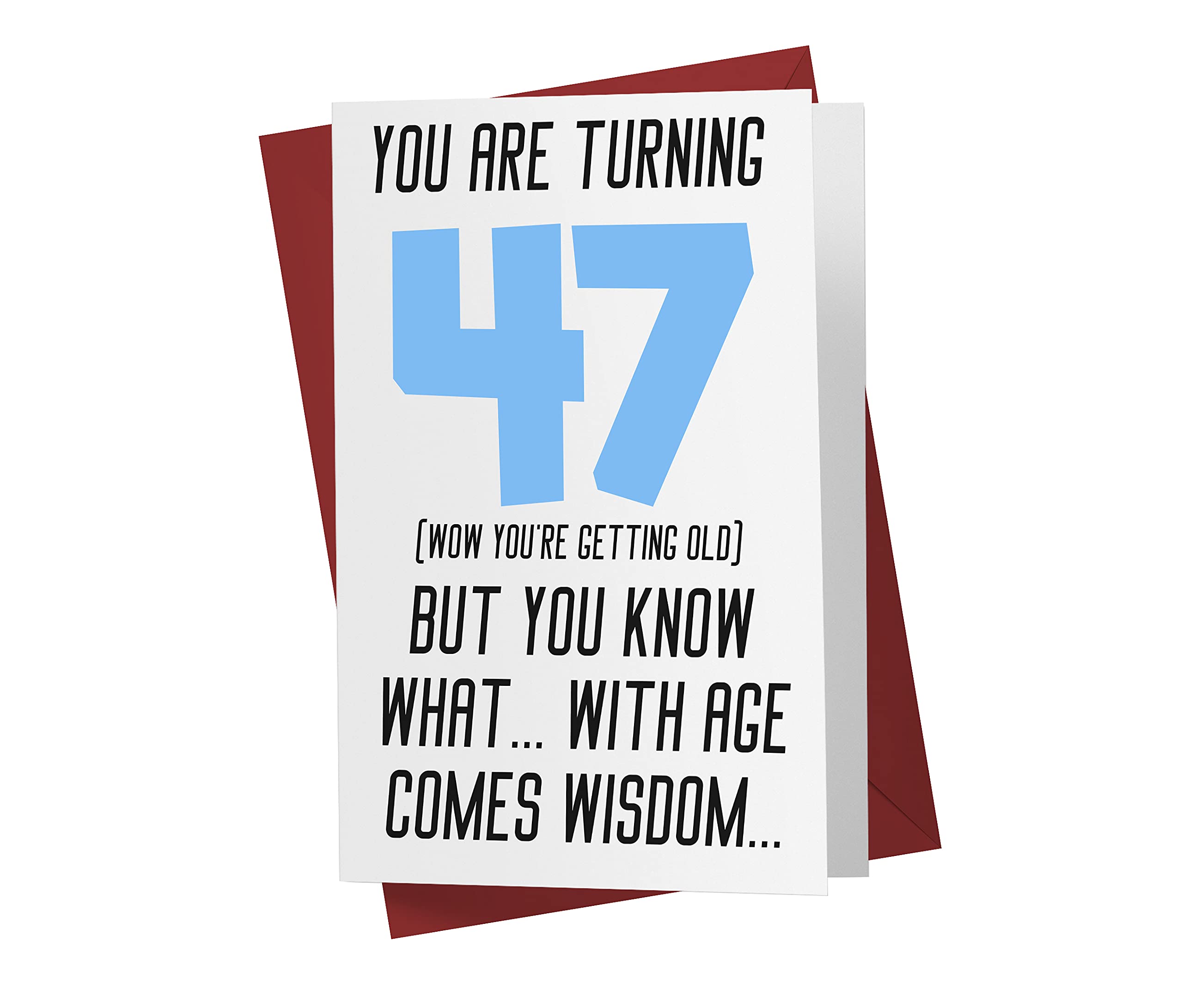47th Birthday Cards for Men - Funny Rude Sarcastic Cards for Boyfriend, Husband, Dad & Friends - Perfect for 47th Birthday Parties & Gag Gifts