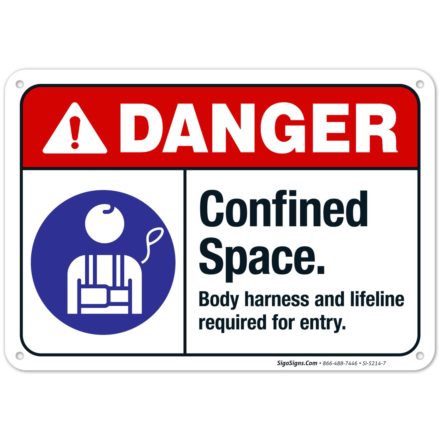 ANSI Danger Sign - Confined Space Body Harness & Lifeline Required for Entry | 10x7 Inch Rust-Free .040 Aluminum Safety Sign | Fade Resistant for Indoor/Outdoor Use | Made in USA | Perfect for Construction Sites, Warehouses & Industrial Facilities