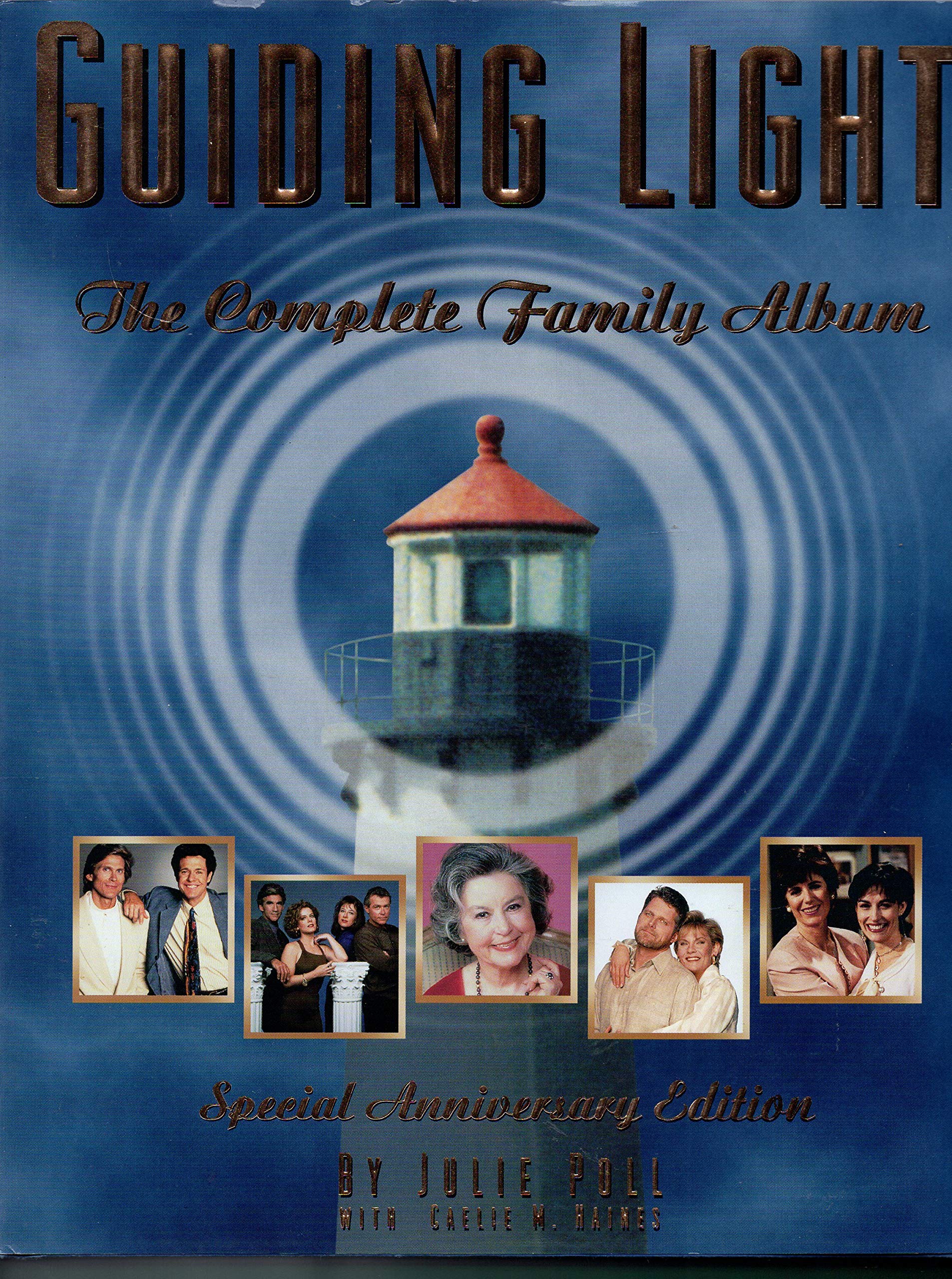 Guiding Light: The Complete Family Album - Perfect for Collectors, TV Show Fans & Nostalgic Entertainment