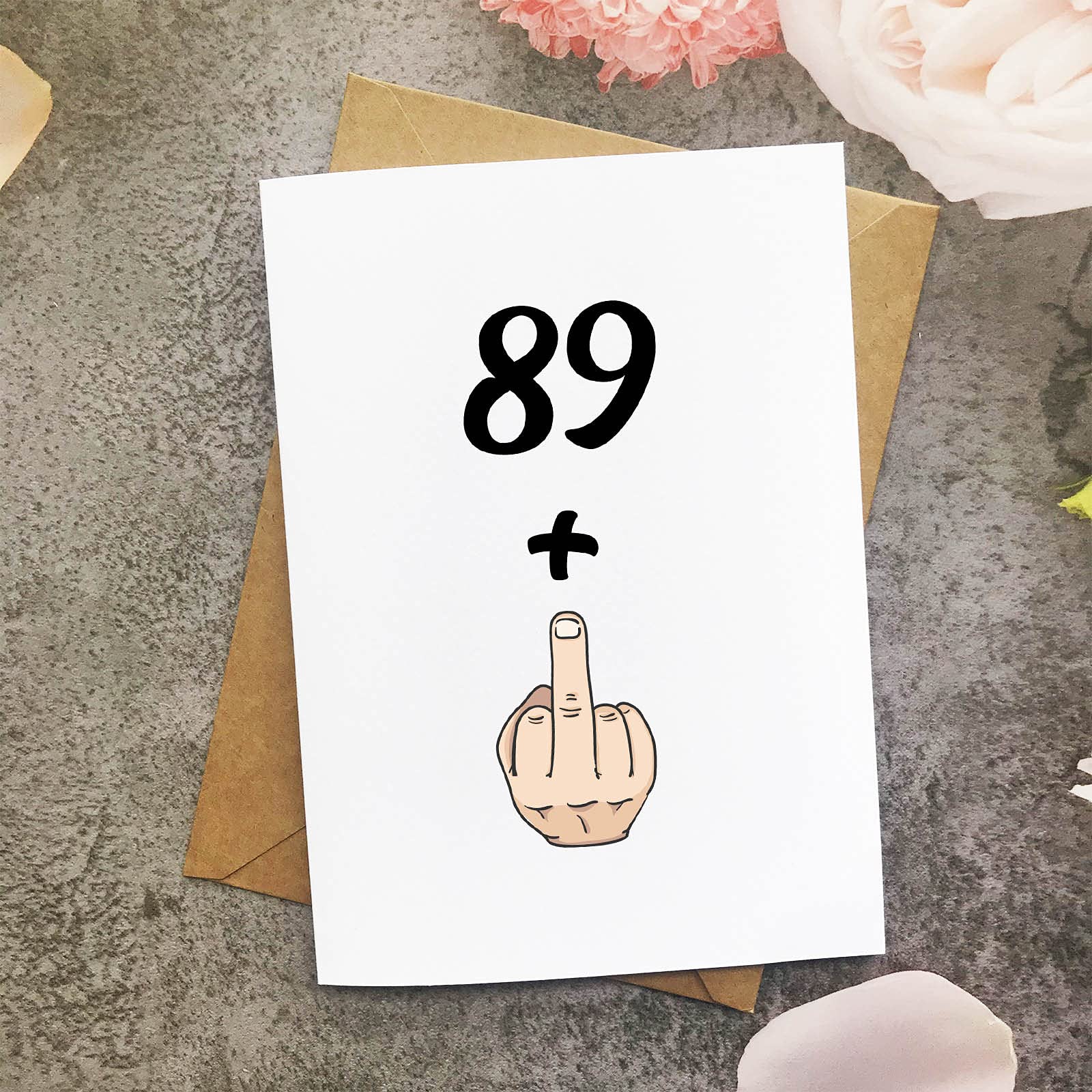 Funny 90th Birthday Card for Women & Men - Hilarious 89+1 Joke Card - Perfect 90 Years Old Gift for Grandma, Grandpa, Friends - Great for Birthday Parties & Milestone Celebrations