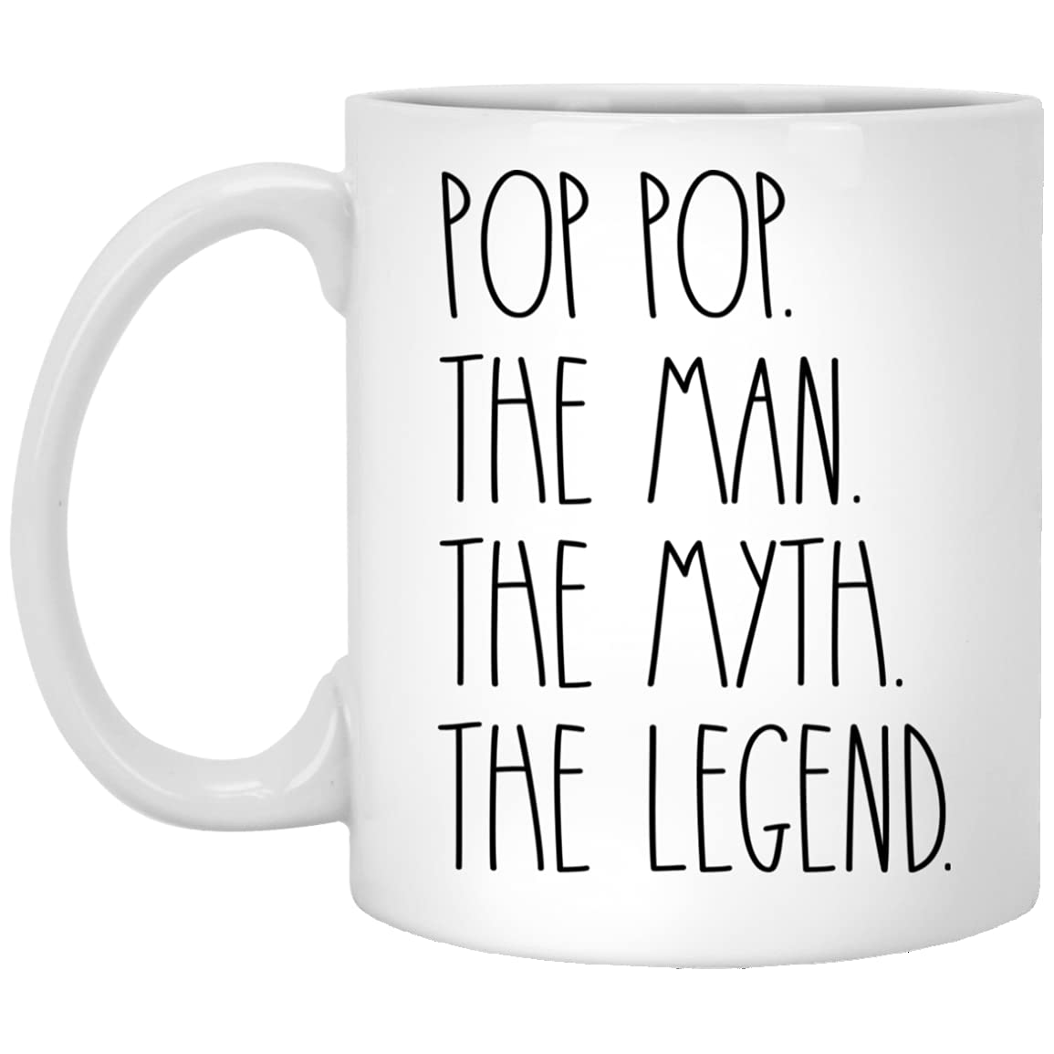 Pop Pop The Man The Myth The Legend Coffee Mug - 11oz Ceramic Gift for Grandfather - Father's Day, Birthday & Christmas Present - Funny Novelty Cup for Coffee, Tea & Hot Drinks - Perfect for Home, Office & Gifting