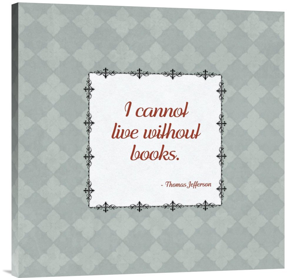 Jefferson Quotes Gallery Wrap Canvas Print - Premium Giclee Wall Art Decor for Home & Office | Inspirational Book Lover Gift Idea