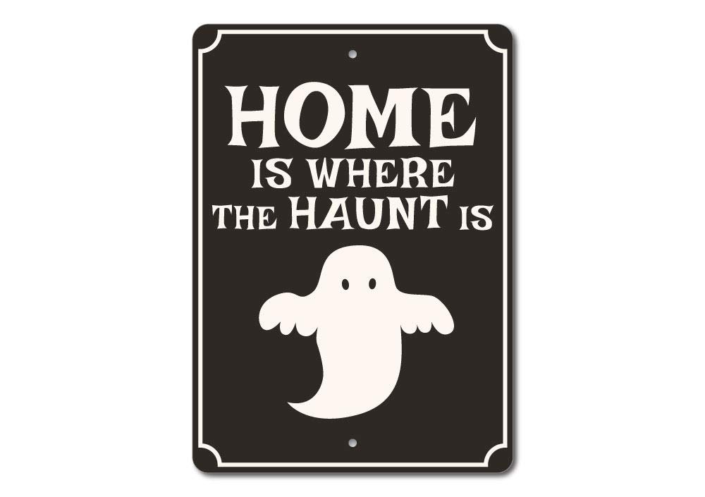 Ghost Home Sign - Halloween Decor Gift for Ghost Lovers - 12x18in