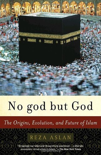 No God but God: The Origins, Evolution, and Future of Islam - Paperback by Reza Aslan | Random House Trade Paperbacks | Islamic Studies, Religion & Spirituality | Perfect for Book Clubs & Academic Research