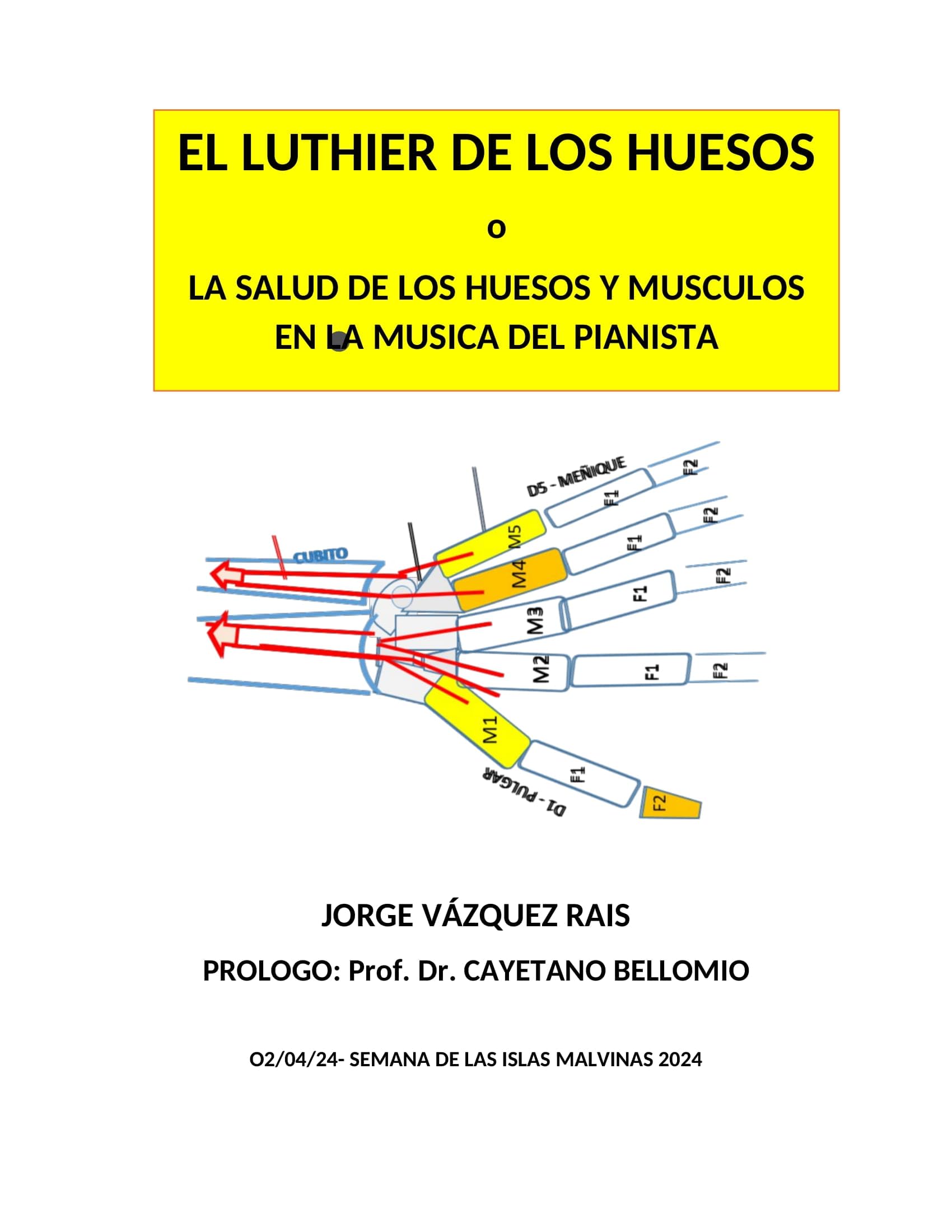 El Luthier de los Huesos: Bone and Muscle Health for Pianists - Spanish Edition | Improve Piano Performance with Proper Musculoskeletal Care