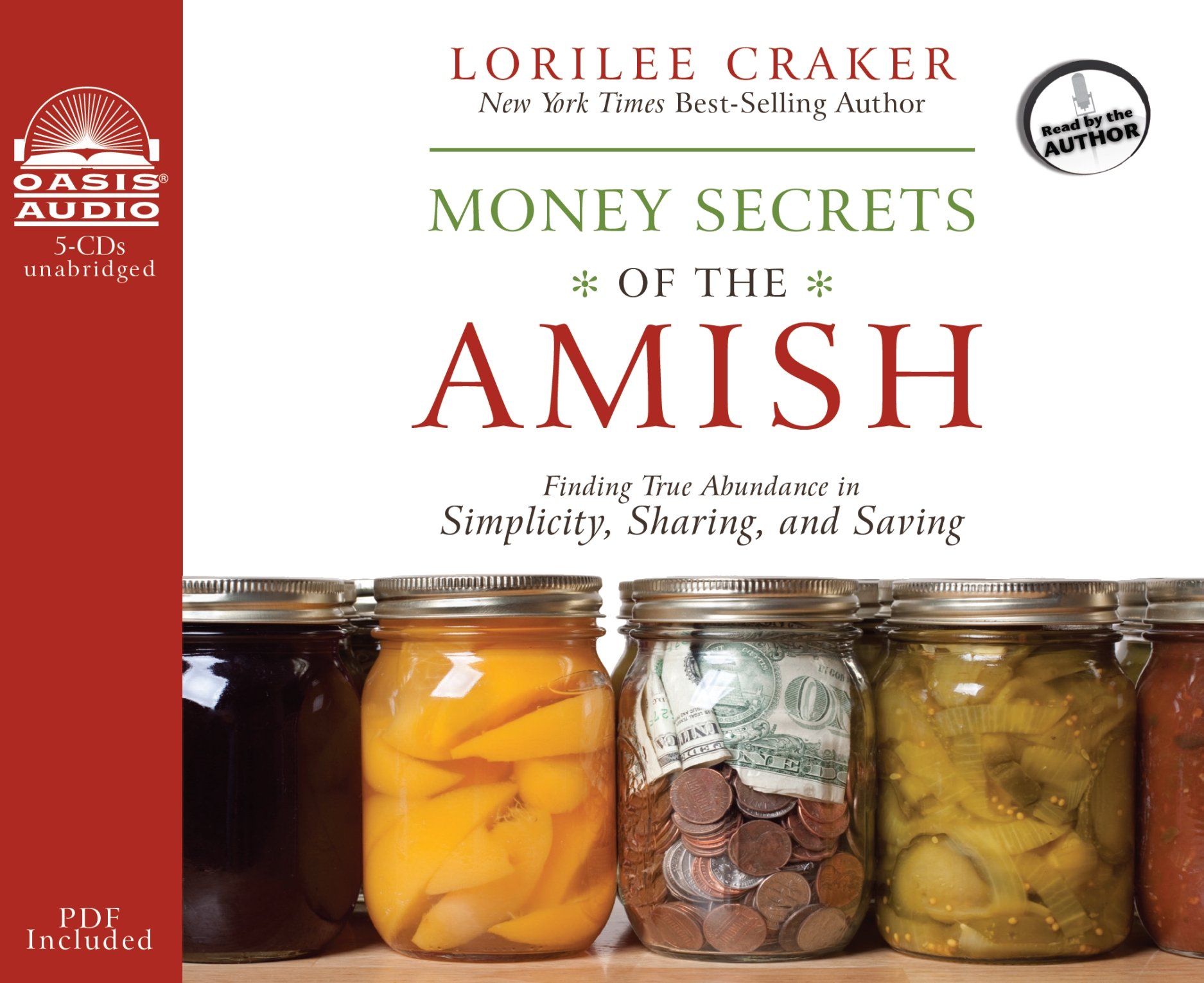 Money Secrets of the Amish: Finding True Abundance Through Simplicity, Sharing & Saving - Personal Finance Book for Budgeting, Frugal Living & Financial Freedom