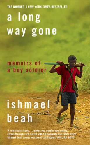 A Long Way Gone: Memoirs of a Boy Soldier - Powerful True Story of War & Survival | Inspiring Book for History Buffs & Human Rights Advocates | Perfect for Book Clubs & Classroom Discussions