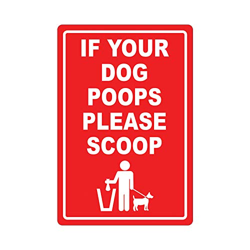 BannerBuzz Dog Poop Sign - 'If Your Dog Poops Please Scoop' Heavy Duty UV Printed Aluminum Sign for Indoor & Outdoor Use, 24x36 Inch Rustproof Wall Decoration - Perfect for Parks, Yards & Pet-Friendly Areas (No Holes)