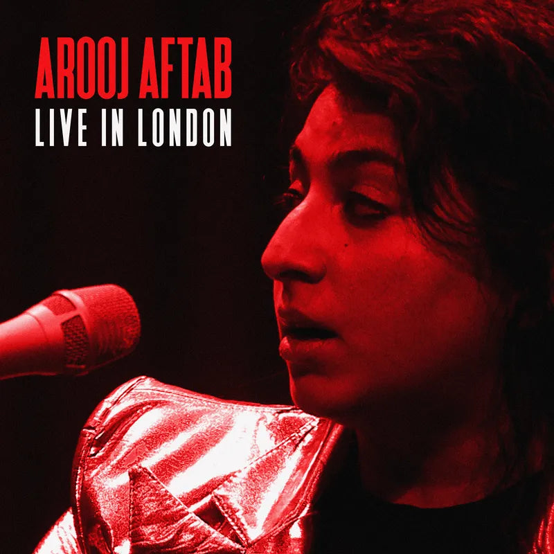 Arooj Aftab Live in London Concert - Official Album | Pakistani Sufi Jazz Music | Perfect for Relaxation, Meditation & Cultural Events