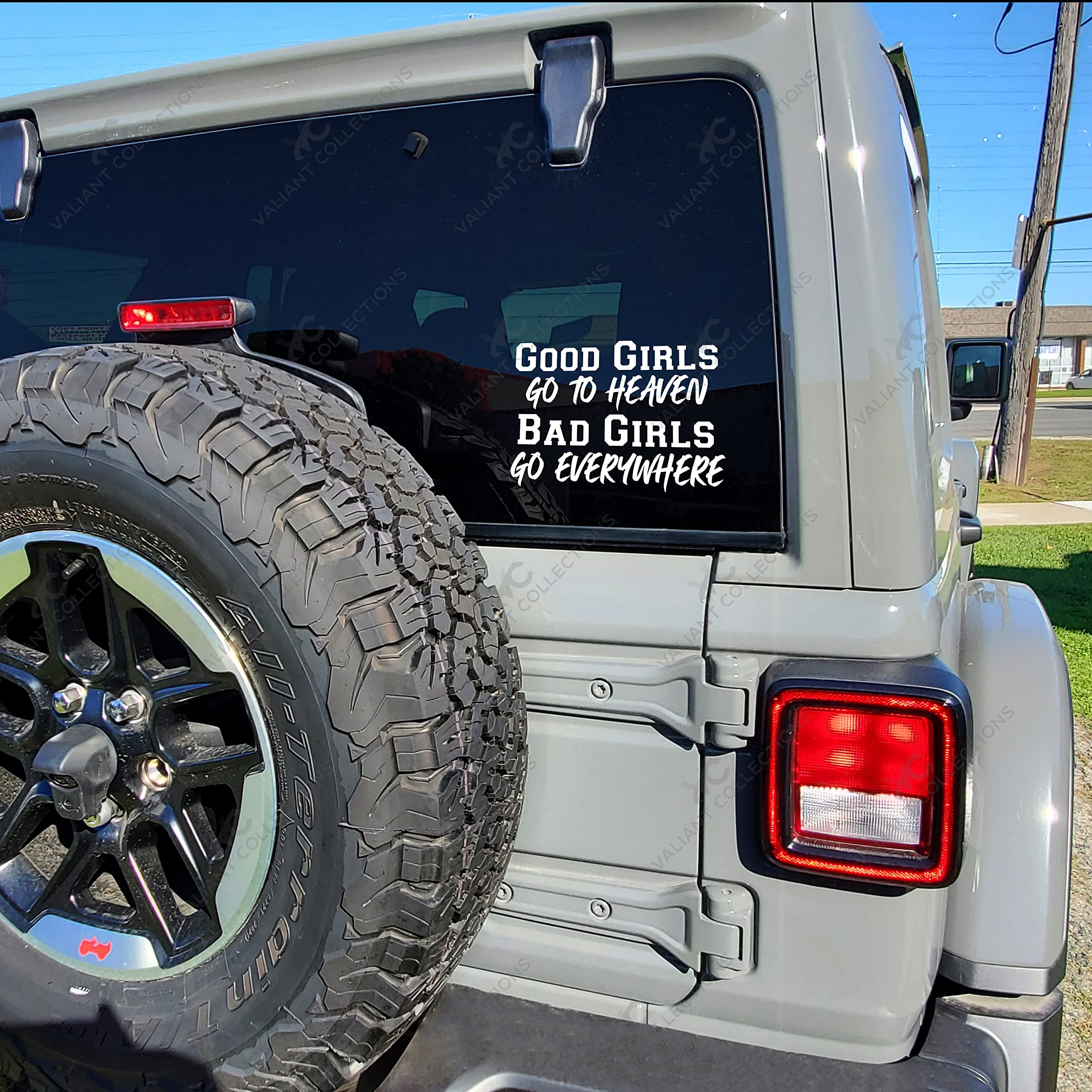 Good Girls Go to Heaven Bad Girls Go Everywhere Vinyl Sticker - Waterproof Decal for Car, Truck, Van, Laptop & Wall - Indoor Outdoor Use - Perfect for Personalizing Vehicles, Electronics & Home Decor - VC 390 (White)