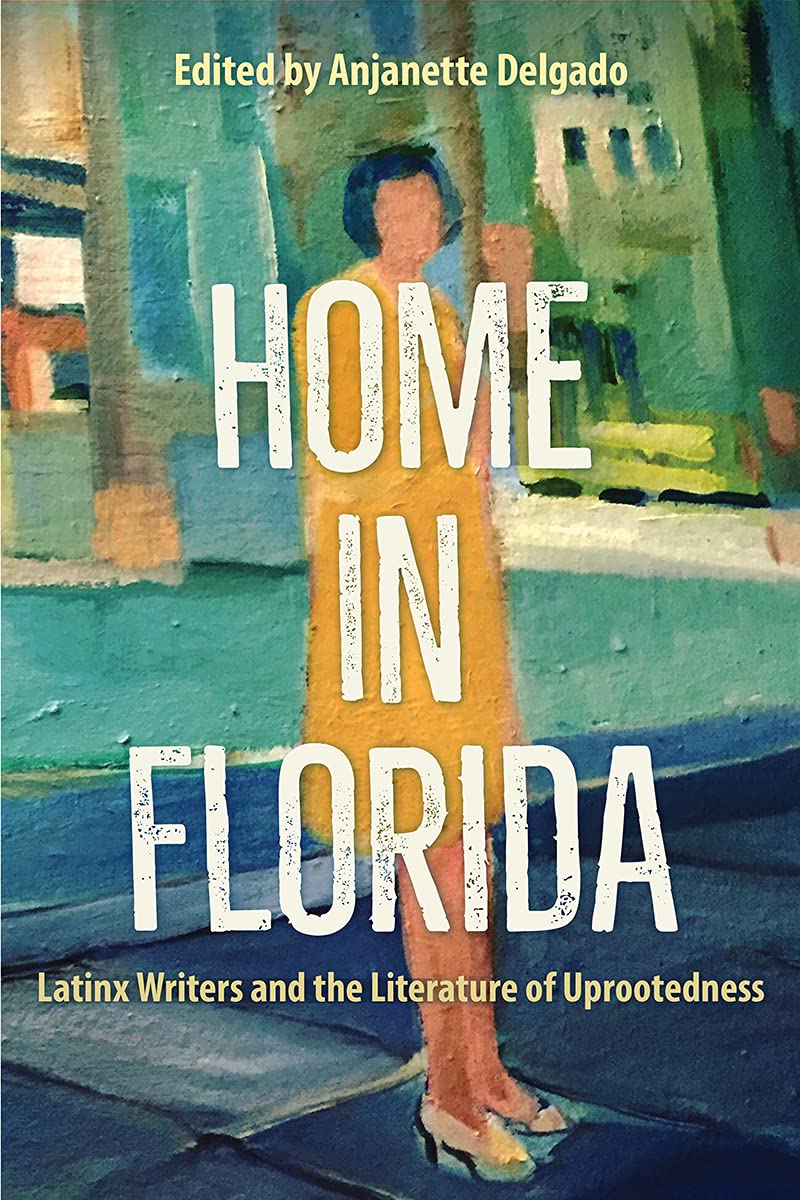 Latinx Writers in Florida: Exploring Uprootedness in American Literature - Perfect for Book Clubs & Cultural Studies